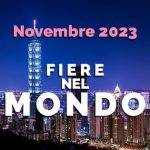 11-2023 Fiere nel MONDO