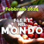 02-2024 Fiere nel MONDO