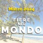 03-2024-a Fiere nel MONDO