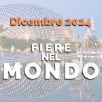 12-2024 Fiere nel MONDO